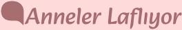 Anneler Laflıyor - Forum